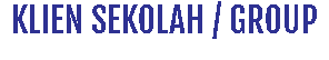 KLIEN SEKOLAH / GROUP